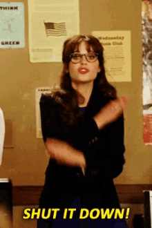 Shut it down gif from the show New Girl.