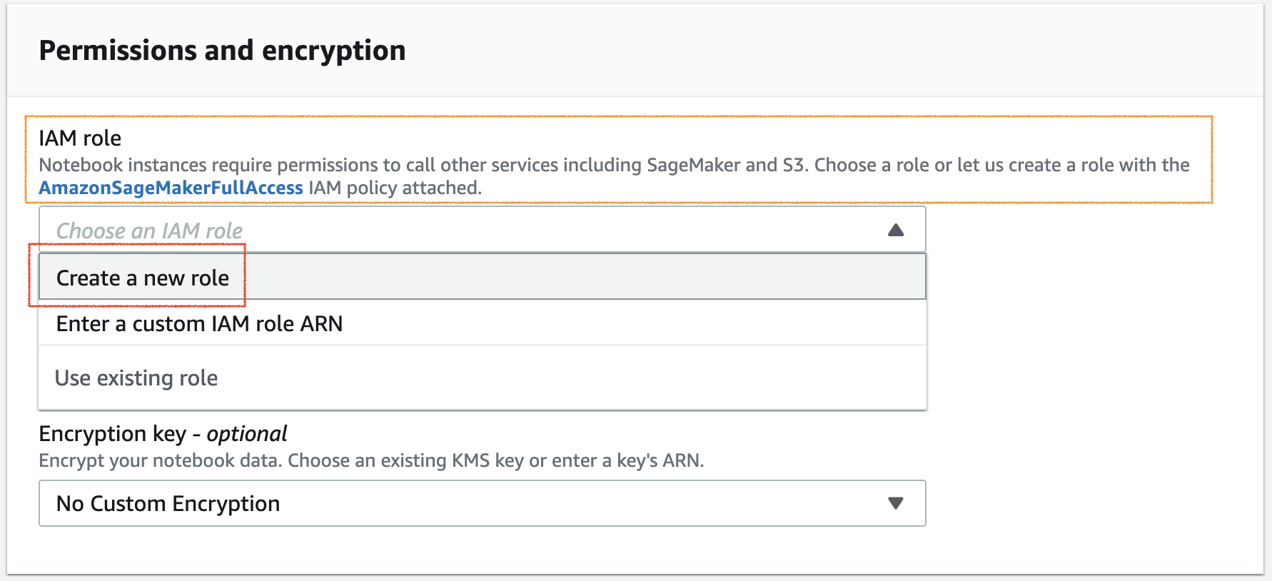 Create notebook instance &#8594;	Permissions and encryption. Create a new IAM role